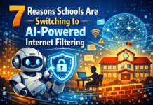7 Reasons Schools Are Switching to AI-Powered Internet Filtering 7 Reasons Schools Are Switching to AI-Powered Internet Filtering